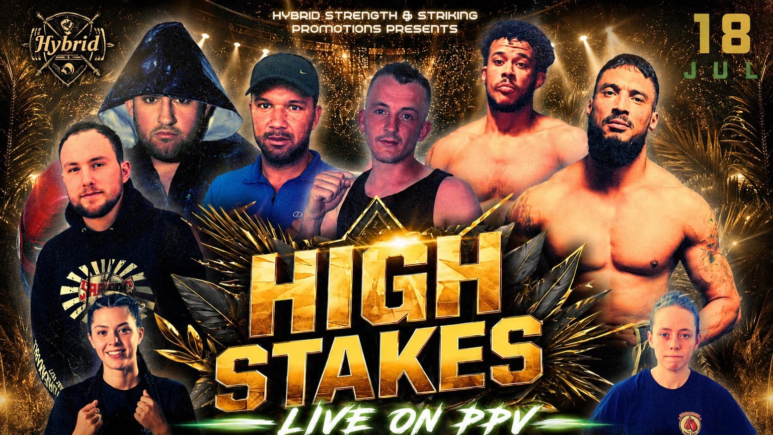 Hybrid strength & striking presents high stakes